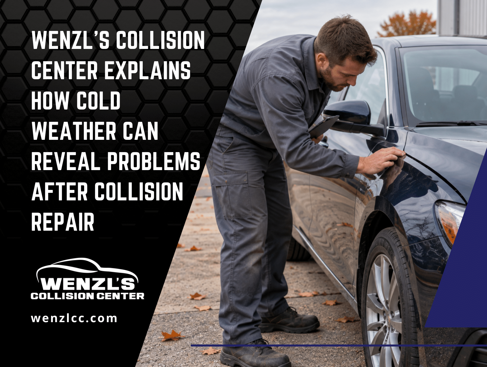 Wenzl’s Collision Center cold-weather collision repair problems